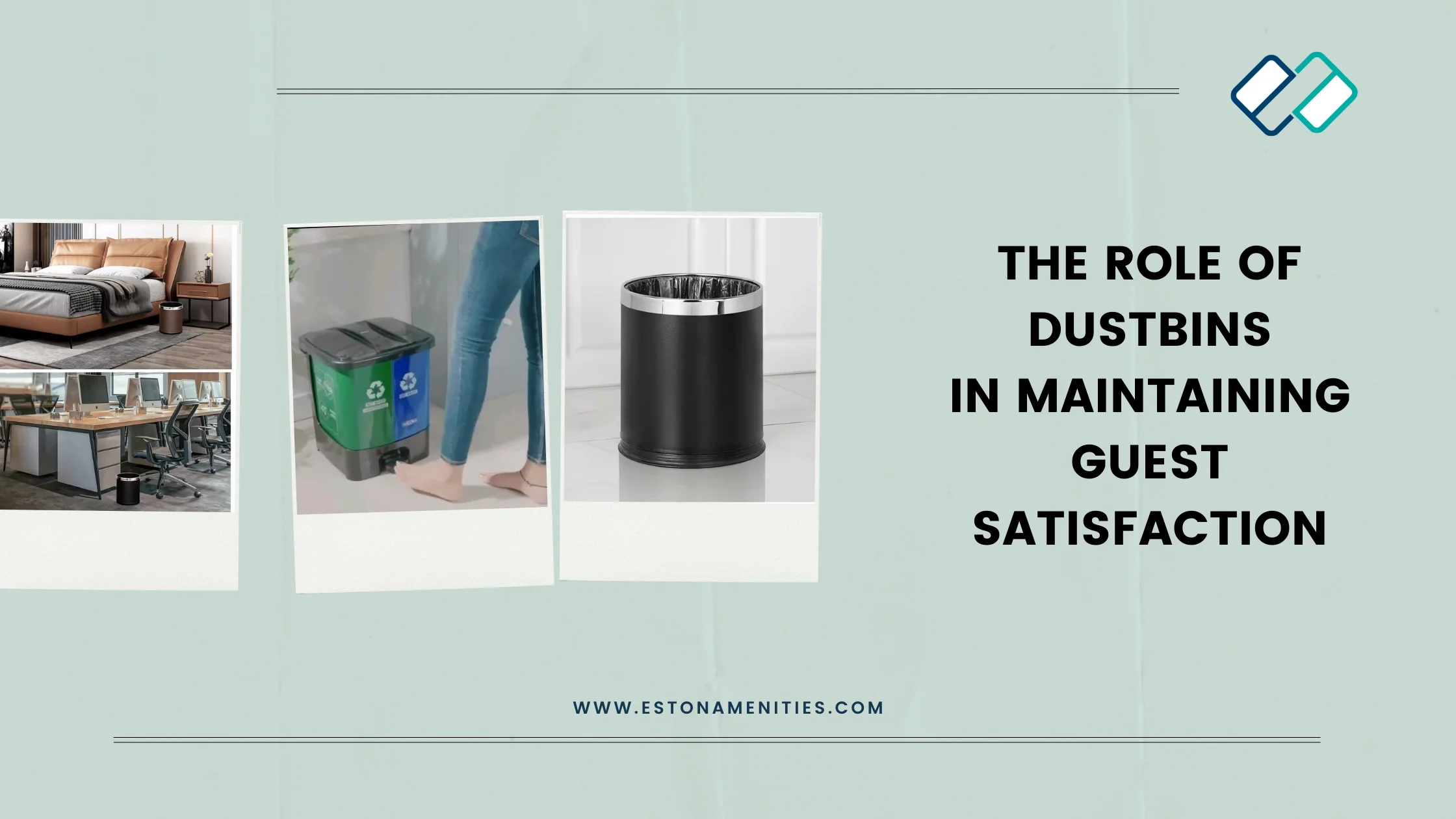 role of dustbin in maintaining guest satisfaction blog