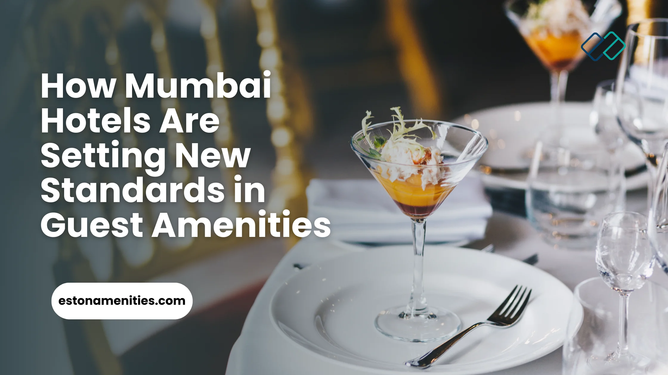 How Mumbai Hotels Are Setting New Standards in Guest Amenities